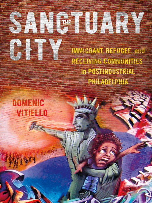 Title details for The Sanctuary City by Domenic Vitiello - Available
